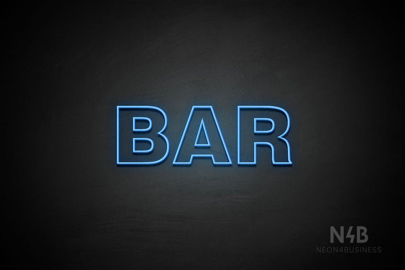 "BAR" (Seconds font) - LED neon sign