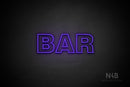 "BAR" (Seconds font) - LED neon sign