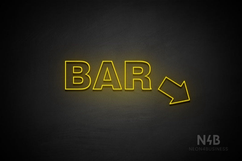 "BAR" (right down tilted arrow, Seconds font) - LED neon sign