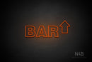 "BAR" (right up arrow, Seconds font) - LED neon sign