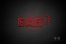 "BAR" (right up arrow, Seconds font) - LED neon sign