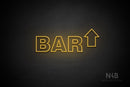 "BAR" (right up arrow, Seconds font) - LED neon sign