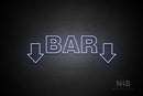 "BAR" (two sided down arrow, Seconds font) - LED neon sign