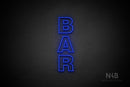 "BAR" (vertical, Seconds font) - LED neon sign