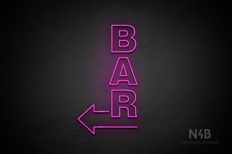 "BAR" (vertical, left arrow, Seconds font) - LED neon sign