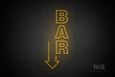 "BAR" (vertical, left down arrow, Seconds font) - LED neon sign