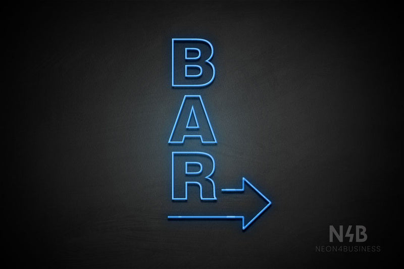 "BAR" (vertical, right arrow, Seconds font) - LED neon sign