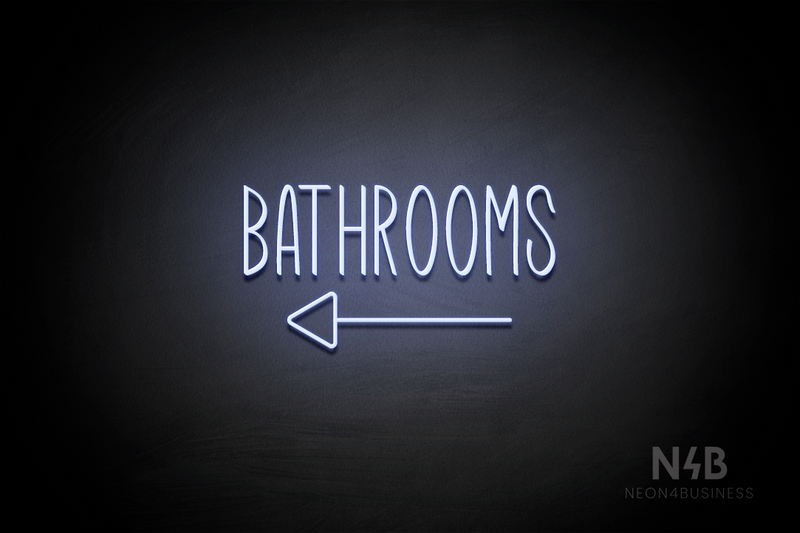"BATHROOMS" (left arrow, Inspired font) - LED neon sign