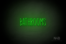 "BATHROOMS" (Inspired font) - LED neon sign