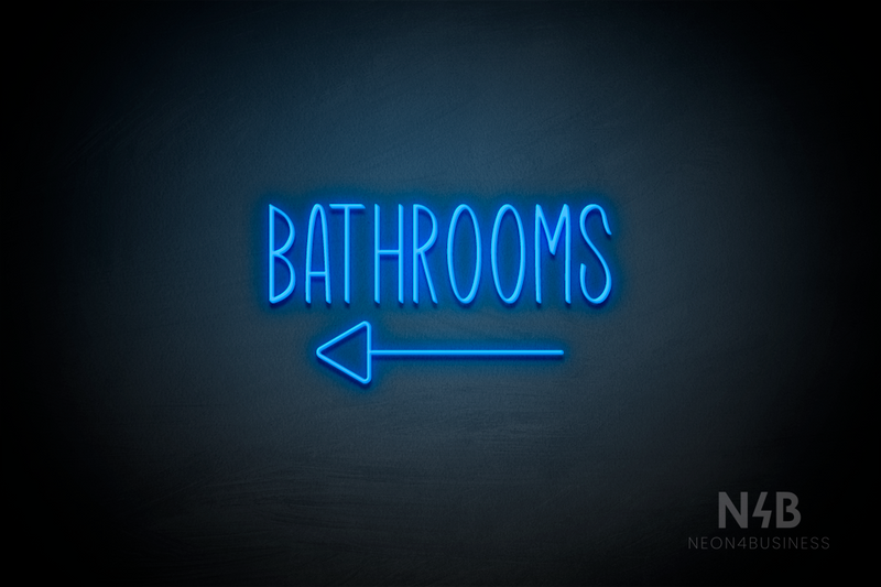 "BATHROOMS" (left arrow, Inspired font) - LED neon sign