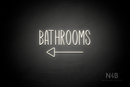 "BATHROOMS" (left arrow, Inspired font) - LED neon sign