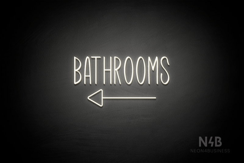 "BATHROOMS" (left arrow, Inspired font) - LED neon sign