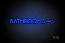 "BATHROOMS" (Capitals, side right arrow, Mountain font) - LED neon sign
