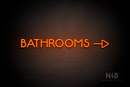 "BATHROOMS" (Capitals, side right arrow, Mountain font) - LED neon sign