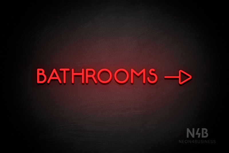 "BATHROOMS" (Capitals, side right arrow, Mountain font) - LED neon sign