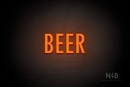"BEER" (Fritz condensed font) - LED neon sign