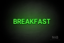 "BREAKFAST" (Adventure font) - LED neon sign