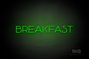 "BREAKFAST" (Reason font) - LED neon sign