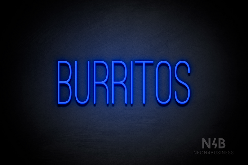 "BURRITOS" (Diamond font) - LED neon sign