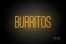 "BURRITOS" (Diamond font) - LED neon sign