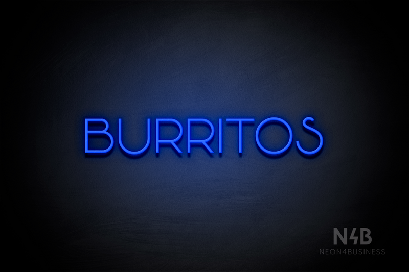 "BURRITOS" (Reason font) - LED neon sign