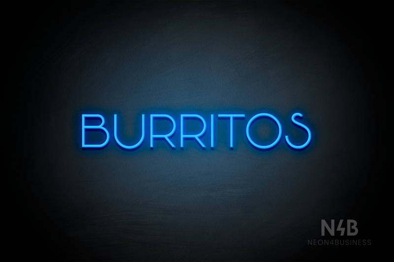 "BURRITOS" (Reason font) - LED neon sign