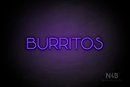 "BURRITOS" (Reason font) - LED neon sign