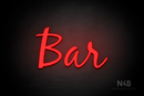 "Bar" (Notes font) - LED neon sign