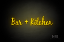 "Bar + Kitchen" (Notes font) - LED neon sign