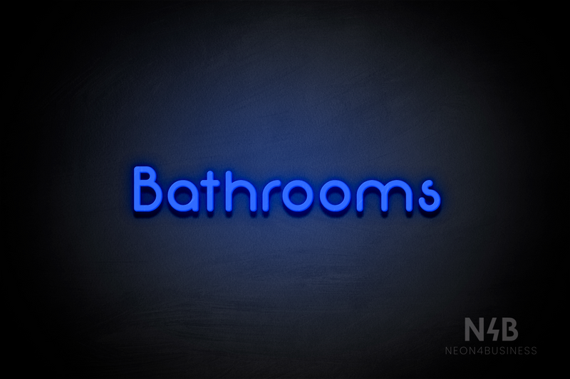"Bathrooms" (Mountain font) - LED neon sign