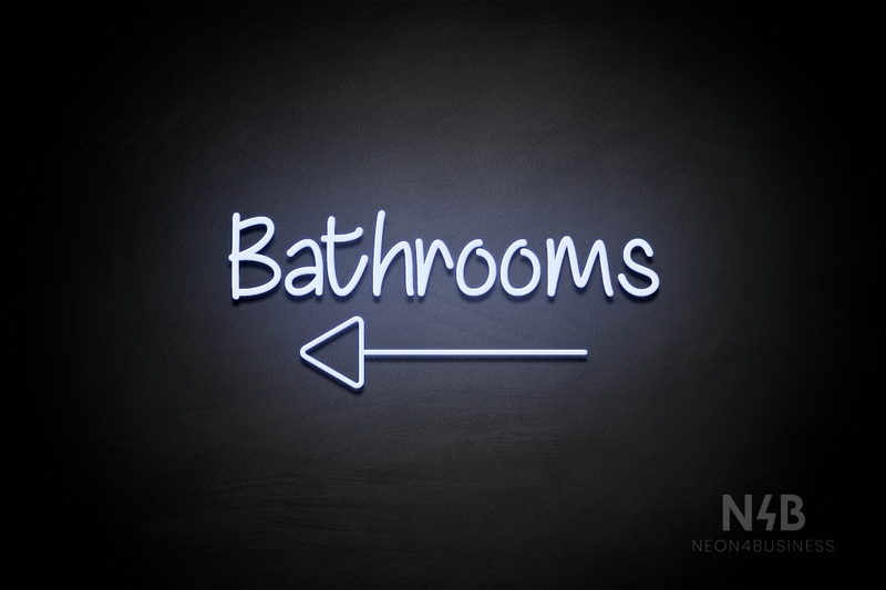 "Bathrooms" (left arrow, Butterfly font) - LED neon sign