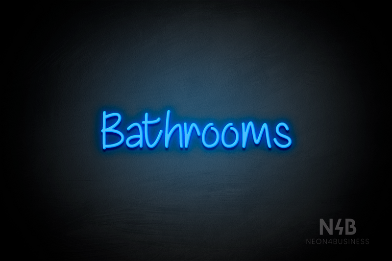 "Bathrooms" (Butterfly font) - LED neon sign