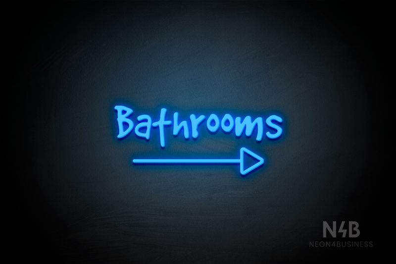 "Bathrooms" (right arrow, Good Dog Plain font) - LED neon sign