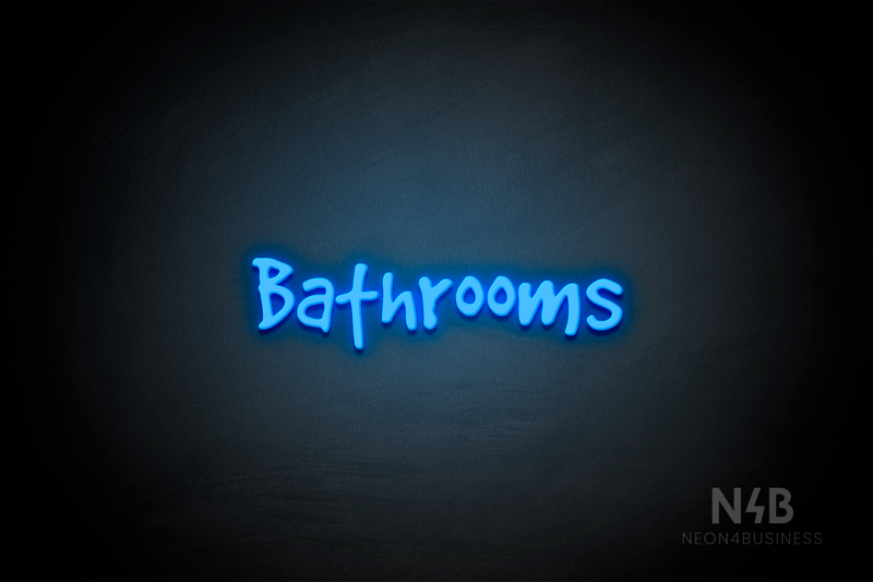 "Bathrooms" (Good Dog Plain font) - LED neon sign