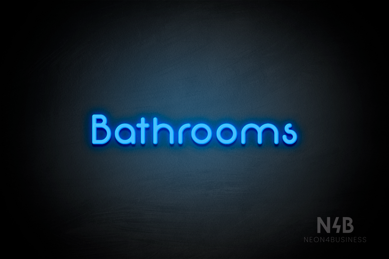 "Bathrooms" (Mountain font) - LED neon sign