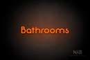 "Bathrooms" (Mountain font) - LED neon sign
