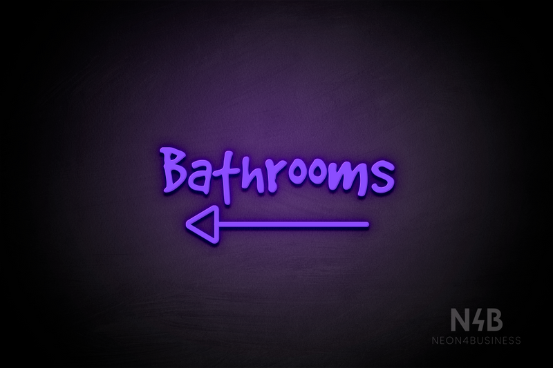 "Bathrooms" (left arrow, Good Dog Plain font) - LED neon sign