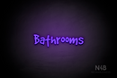 "Bathrooms" (Good Dog Plain font) - LED neon sign