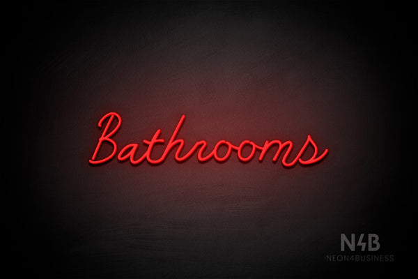 "Bathrooms" (Good Place font) - LED neon sign