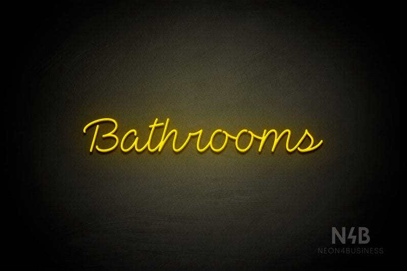 "Bathrooms" (Neko Demo font) - LED neon sign