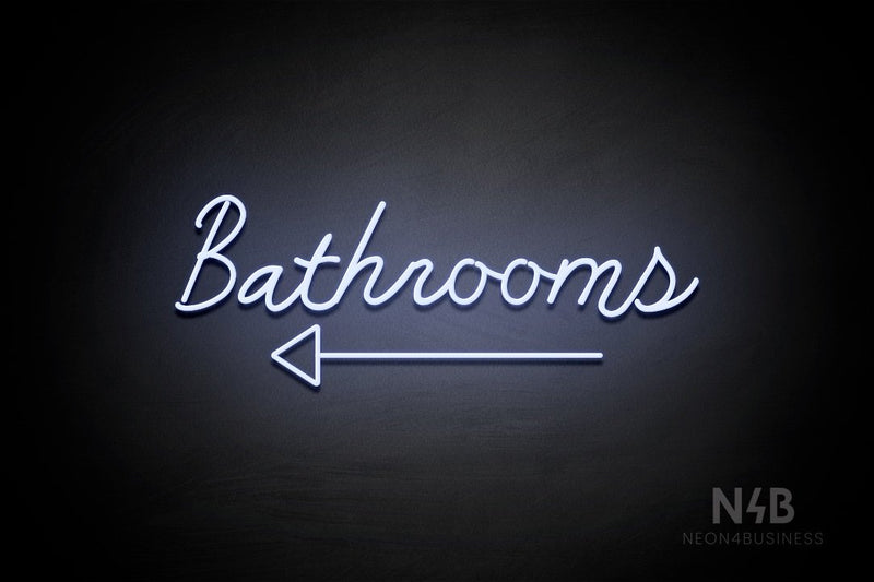 "Bathrooms" (bottom left arrow, Good Place font) - LED neon sign