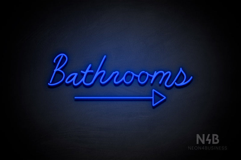 "Bathrooms" (bottom right arrow, Good Place font) - LED neon sign
