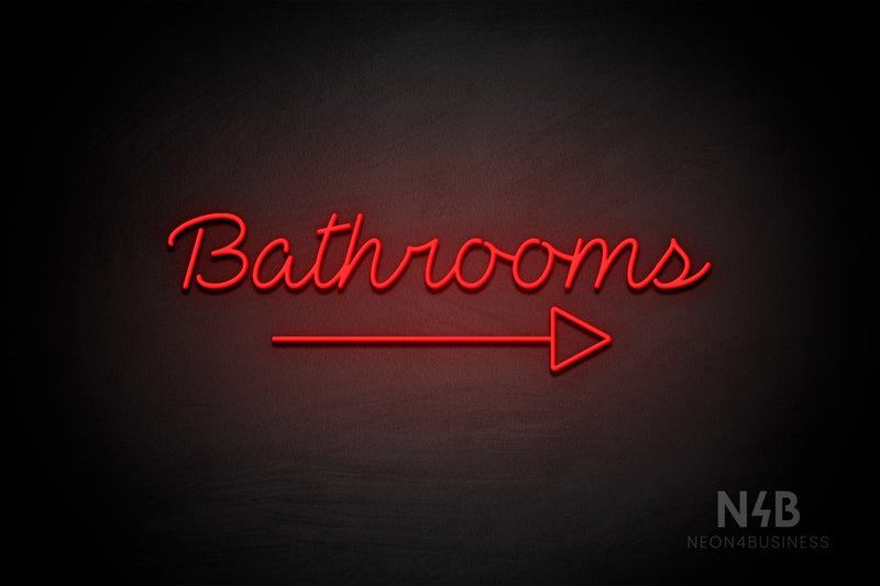 "Bathrooms" (bottom right arrow, Neko Demo font) - LED neon sign
