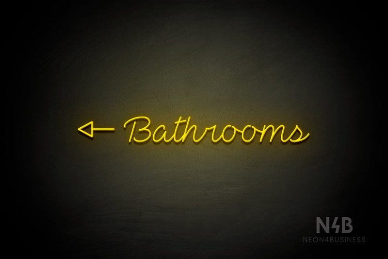 "Bathrooms" (left side arrow, Neko Demo font) - LED neon sign