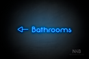 "Bathrooms" (left side arrow, Mountain font) - LED neon sign