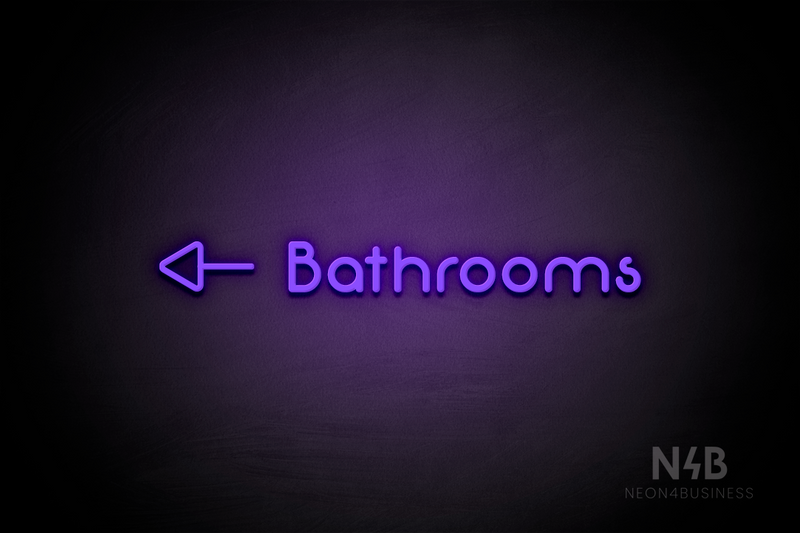 "Bathrooms" (left side arrow, Mountain font) - LED neon sign