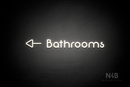 "Bathrooms" (left side arrow, Mountain font) - LED neon sign