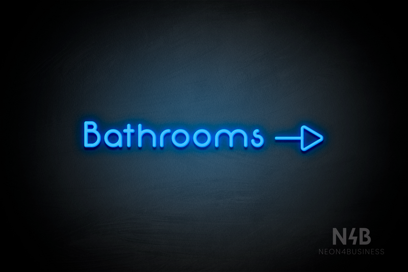 "Bathrooms" (right side arrow, Mountain font) - LED neon sign