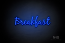 "Breakfast" (Notes font) - LED neon sign