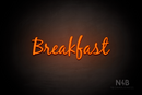 "Breakfast" (Notes font) - LED neon sign